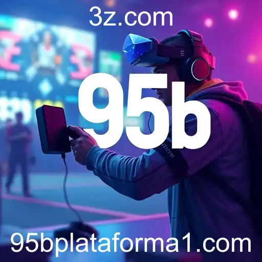 95b Plataforma: O Fenômeno dos Jogos em 2026